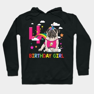 Pug Birthday - 4 Years Old Unicorn Pugicorn Party Hoodie